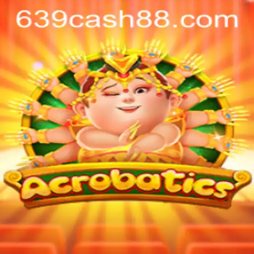 Unveiling the Thrill of Acrobatics: The Game with a Twist of 639.CASH
