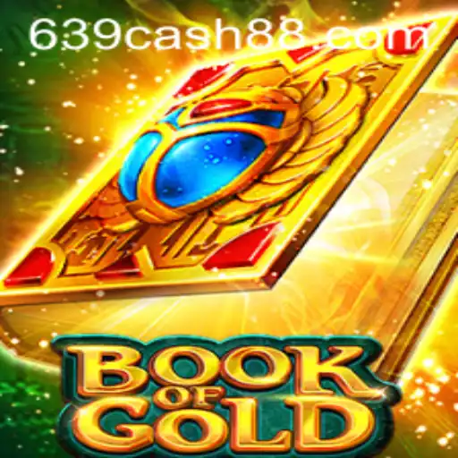 Exploring the Intriguing World of Book of Gold: A Dive into the 639.CASH Adventure