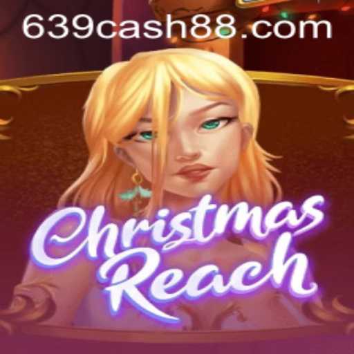 Inside the Festive World of ChristmasReach: A Guide to the Game and the Buzz Around 639.CASH