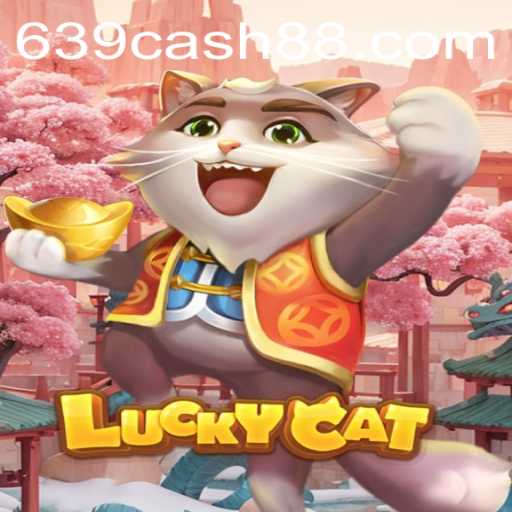 Discover the Exciting World of LuckyCat: A Thrilling Adventure with 639.CASH