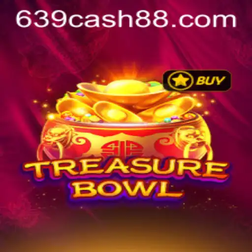 Discover the Exciting World of TreasureBowl and Unlock Riches with 639.CASH